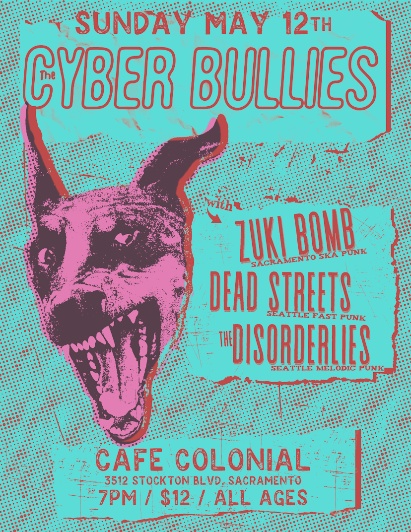 Poster for The Cyber Bullies / The Vaxxines / Dead Streets / The Disorderlies